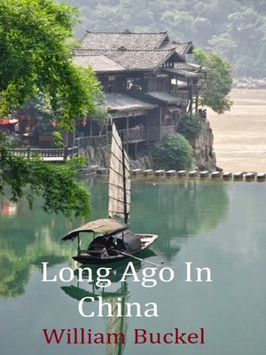 cover image of Long Ago In China